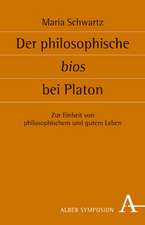 Der philosophische bios bei Platon