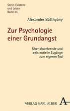 Zur Psychologie einer Grundangst