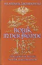 Bobik in der Fremde