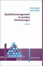 Qualitätsmanagement in sozialen Einrichtungen