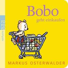 Osterwalder, M: Bobo geht einkaufen