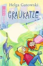 Gutowski, H: Graukatze