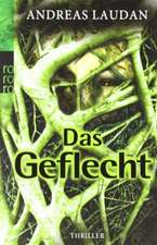 Das Geflecht