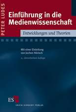 Einführung in die Medienwissenschaft