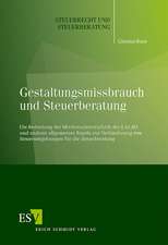 Gestaltungsmissbrauch und Steuerberatung