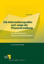 Die Informationsquellen und -wege der Finanzverwaltung