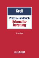 Praxis-Handbuch Erbrechtsberatung