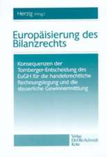 Europäisierung des Bilanzrechts