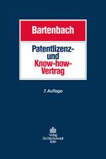 Patentlizenz- und Know-how-Vertrag