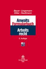 Anwalts-Formularbuch Arbeitsrecht