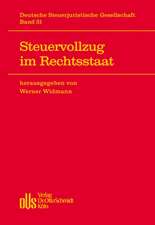 Steuervollzug im Rechtsstaat