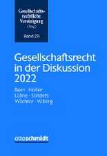 Gesellschaftsrecht in der Diskussion 2022