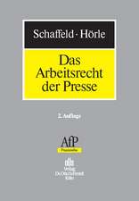 Das Arbeitsrecht der Presse