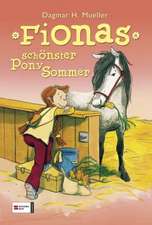 Fionas schönster Ponysommer