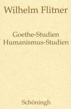 Goethe-Studien / Humanismus-Studien