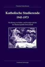 Katholische Studierende 1945-1973