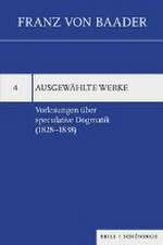 Vorlesungen über speculative Dogmatik (1828-1838)