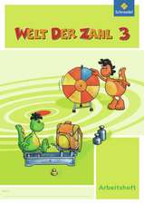 Welt der Zahl 3. Arbeitsheft. Nordrhein-Westfalen