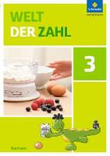 Welt der Zahl 3. Schulbuch. Sachsen