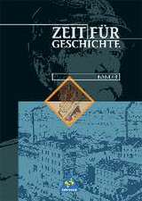 Zeit für Geschichte 3. Schülerband. Hessen, Nordrhein-Westfalen