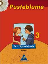 Pusteblume 3. Das Sprachbuch. Schülerband. Sachsen