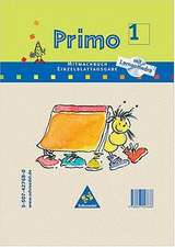 Primo Fibel Mitmachbuch 1 mit CD-ROM. Baden-Württemberg, Bremen, Hamburg, Hessen, Niedersachsen, Nordrhein-Westfalen, Rheinland-Pfalz, Saarland, Schleswig-Holstein