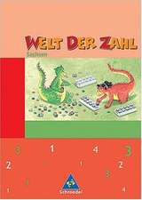 Welt der Zahl 3. Schülerband. Sachsen. Neubearbeitung