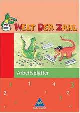 Welt der Zahl 3. Arbeitsheft. Neubearbeitung. Berlin, Brandenburg, Mecklenburg-Vorpommern, Thüringen