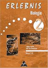 Erlebnis Biologie 2. Lebensräume und ihre Bewohner. Arbeitsheft. Klasse 7 - 10. Ausgabe 1999