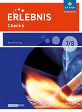 Erlebnis Chemie 7 / 8. Schulbuch. Differenzierende Ausgabe. Baden-Württemberg