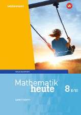 Mathematik heute 8. Arbeitsheft mit Lösungen. WPF II/III. Bayern