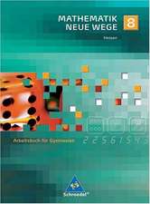 Mathematik Neue Wege 8. Arbeitsbuch. Gymnasium. Hessen