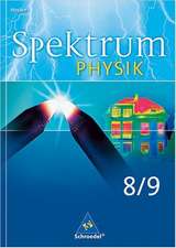 Spektrum Physik 8/9. Schülerband. Hessen