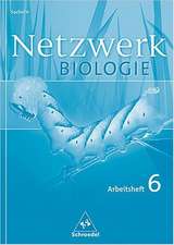 Netzwerk Biologie 6. Klasse. Arbeitsheft. Sachsen