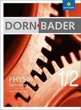 Dorn / Bader Physik 1 / 2. Gesamtband. Baden-Württemberg