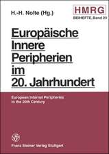 Europäische Innere Peripherien im 20. Jahrhundert