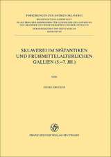 Sklaverei im spätantiken und frühmittelalterlichen Gallien (5.-7. Jh.)