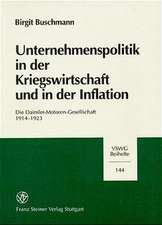 Unternehmenspolitik in der Kriegswirtschaft und in der Inflation