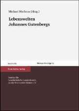 Lebenswelten Johannes Gutenbergs