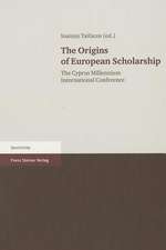 The Origins of European Scholarship