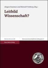 Leitbild Wissenschaft?