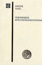 Veränderte Bewusstseinszustände