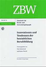 Innovationen und Tendenzen der betrieblichen Berufsbildung