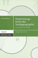 Entwicklungslinien der Sozialgeographie