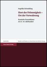 Hort der Frömmigkeit - Ort der Verwahrung