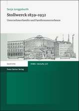 Stollwerck 1839 1932: Unternehmerfamilie Und Familienunternehmen