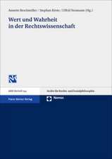 Wert Und Wahrheit in Der Rechtswissenschaft: Im Gedenken an Gerhard Sprenger