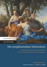 Die symphonischen Schwestern