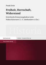 Freiheit, Herrschaft, Widerstand