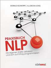 Praxisbuch NLP